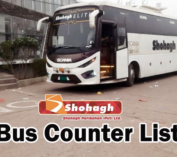 Shohagh Paribahan Bus Counter Number, Address and Ticket Fare