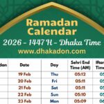 Ramadan Calendar 2026 Bangladesh: Sehri & Iftar Time - Dhaka and All Divisions Ramadan Calendar 2026 Sehri Iftar Time in Dhaka Bangladesh
