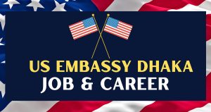 US Embassy BD Jobs